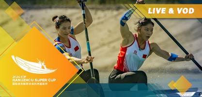 2024 ICF Hangzhou Canoe-Kayak Super Cup China Sprint Slalom Marathon Polo Dragon Boat Live TV Coverage Video Streaming